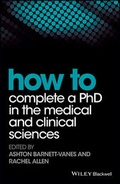 Cover: How to Complete a PhD in the Medical and Clinical Sciences - Wiley-Blackwell