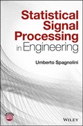 Cover: Statistical Signal Processing in Engineering - Wiley