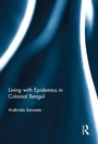 Cover: Living with Epidemics in Colonial Bengal - Routledge