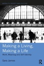 Cover: Making a Living, Making a Life - Routledge