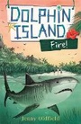 Cover: Dolphin Island: Fire! - Hodder Children's Books