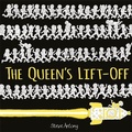 Cover: The Queen's Lift-Off - Hodder Children's Books