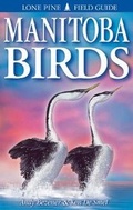Cover: Manitoba Birds - Lone Pine Publishing,Canada