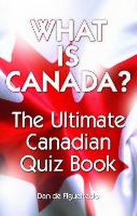 Enlarge image Cover: What is Canada? - Blue Bike Books