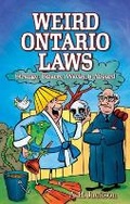Cover: Weird Ontario Laws - Blue Bike Books