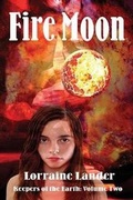 Cover: Fire Moon - Lorraine Lander