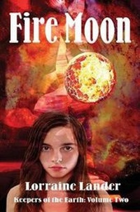 Enlarge image Cover: Fire Moon - Lorraine Lander