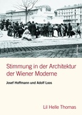 Cover: Stimmung in der Architektur der Wiener Moderne - B&ouml;hlau