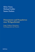 Cover: Dimensionen und Perspektiven einer Weltgesellschaft - B&ouml;hlau