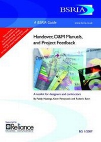 Enlarge image Cover: Handover, O and M Manuals and Project Feedback - BSRIA