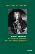 Cover: Prinzen auf Reisen - B&ouml;hlau