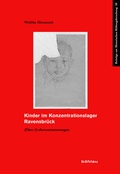 Cover: Kinder im Konzentrationslager Ravensbr&uuml;ck - B&ouml;hlau