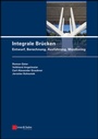 Cover: Integrale Brücken - Ernst & Sohn