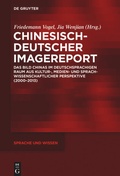Cover: Chinesisch-Deutscher Imagereport - De Gruyter