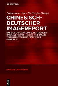 Abbildung von: Chinesisch-Deutscher Imagereport - De Gruyter