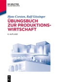 Cover: &Uuml;bungsbuch zur Produktionswirtschaft - De Gruyter