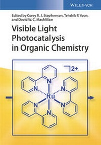 Abbildung von: Visible Light Photocatalysis in Organic Chemistry - Wiley-VCH