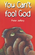 Cover: You Can't Fool God - Evangelical Press