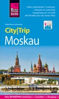 Cover: Reise Know-How CityTrip Moskau - Reise Know-How Verlag Peter Rump GmbH