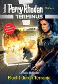 Cover: Terminus 2: Flucht durch Terrania - Perry Rhodan digital