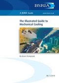 Cover: The Illustrated Guide to Mechanical Cooling - BSRIA