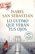 Cover: Lo ultimo que veran tus ojos / The Last Thing You Will See - Debolsillo