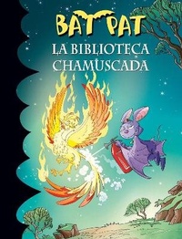 Enlarge image Cover: La biblioteca chamuscada / Bat Pat and the Scorched Library - Montena