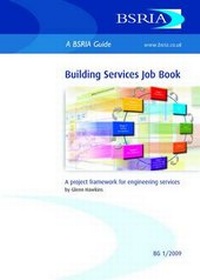 Enlarge image Cover: Building Services Job Book - BSRIA