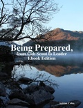 Cover: Being Prepared, from Cub Scout to Leader Ebook Edition - Lulu.com