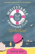 Cover: The Whitstable High Tide Swimming Club: Part Two: Undertow - TRAPEZE