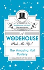 Cover: The Amazing Hat Mystery - Arrow Books Ltd