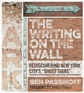 Cover: The Writing on the Wall - Skyhorse Publishing