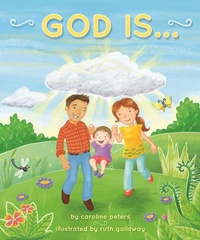 Enlarge image Cover: God Is . . . - Good Books