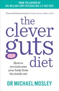 Cover: The Clever Guts Diet - Short Books Ltd