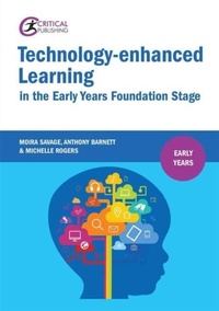 Enlarge image Cover: Technology-enhanced Learning in the Early Years Foundation Stage - Critical Publishing Ltd