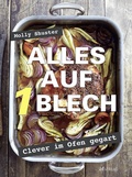 Cover: Alles auf 1 Blech - AT Verlag