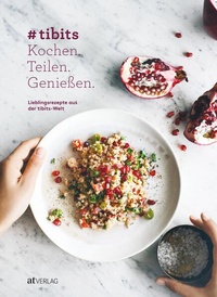 Enlarge image Cover: #tibits - AT Verlag