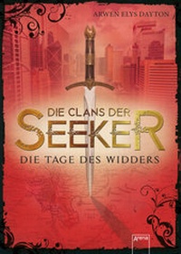 Enlarge image Cover: Die Clans der Seeker (3). Die Tage des Widders - Arena