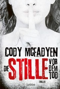 Cover: Die Stille vor dem Tod - L&uuml;bbe