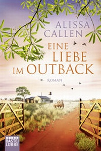 Abbildung von: Eine Liebe im Outback - Lübbe
