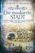 Cover: Die maskierte Stadt - L&uuml;bbe