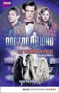 Abbildung von: Doctor Who - Die weinenden Engel - Bastei Lübbe