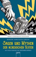 Cover: Sagen und Mythen der nordischen G&ouml;tter - Arena