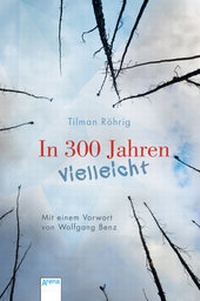 Bild vergrößern Bild: In 300 Jahren vielleicht - Arena