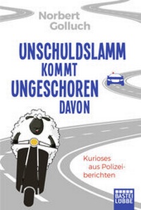 Abbildung von: Unschuldslamm kommt ungeschoren davon - Bastei Lübbe
