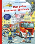 Cover: Mein gro&szlig;es Feuerwehr-Spielbuch - Arena