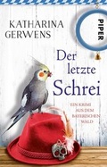 Cover: Der letzte Schrei - Piper