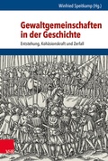 Cover: Gewaltgemeinschaften in der Geschichte - Vandenhoeck & Ruprecht