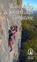 Cover: Eden Valley and South Lakes Limestone: Volume 4 - Fell & Rock Climbing Club of the English Lake District