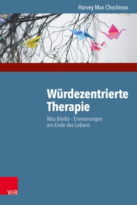 Abbildung von: Würdezentrierte Therapie - Vandenhoeck & Ruprecht